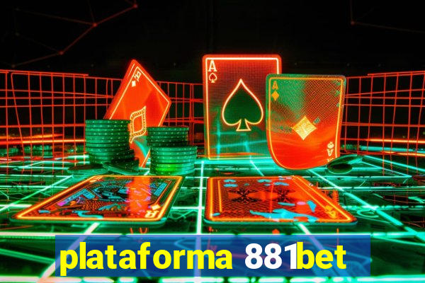 plataforma 881bet